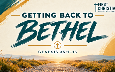 Getting Back to Bethel